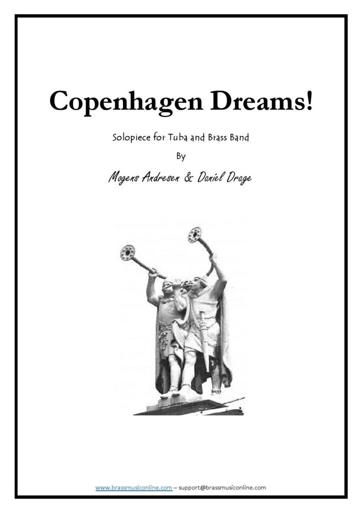 Andresen - Copenhagen Dreams - Tuba and Brass Band - Brass Music Online
