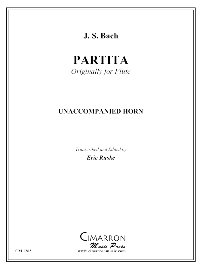 Bach, J S - Partita in A minor, BMV 1013 - Horn Solo - Brass Music Online
