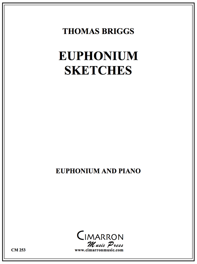 Briggs - Euphonium Sketches - Euphonium and Piano - Brass Music Online