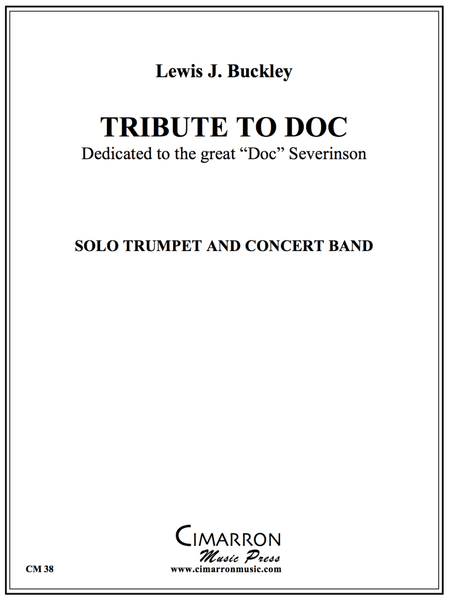Buckley - Tribute to Doc - Solo Trumpet And Concert Band - Brass Music Online