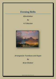 Evening Bells for Trombone and Organ