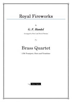 Handel - Royal Fireworks - Brass Quartet