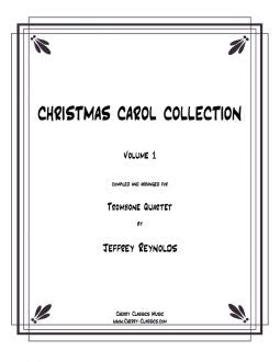 Reynolds - Christmas Collection for Trombone Quartet