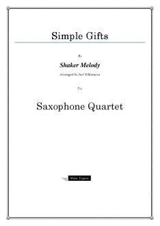 Traditional - Simple Gifts - Saxophone Quartet