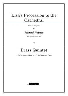 Wagner - Elsa's Procession to the Cathedral - Brass Quintet