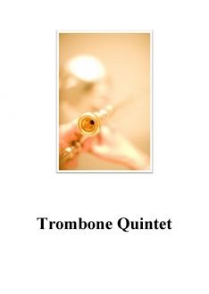 Trombone Quintet - Brass Music Online