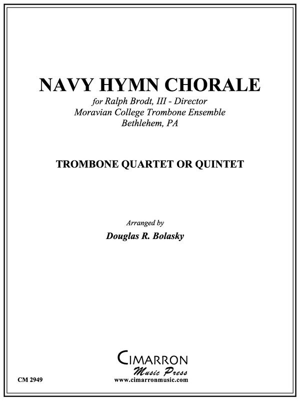 Traditional - Navy Hymn Chorale - Trombone Quartet or Quintet