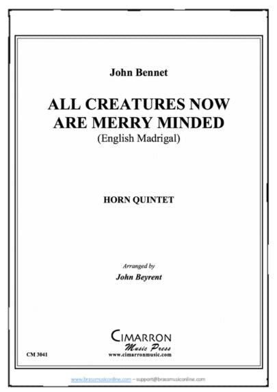Bennett - All Creatures Now Are Merry Minded - Horn Quintet
