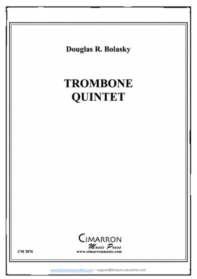 Bolasky - Trombone Quintet - Trombone Quintet