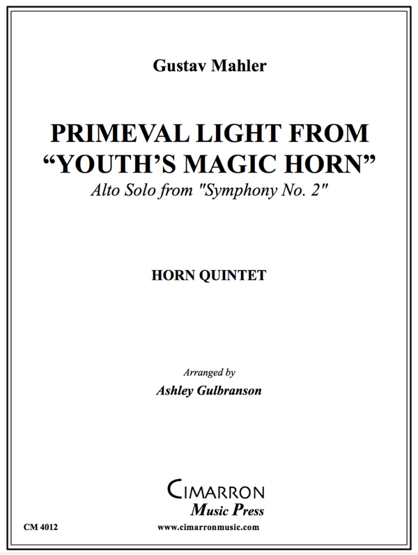 Mahler - Primeval Light from "Youth's Magic Horn" - Horn Quintet