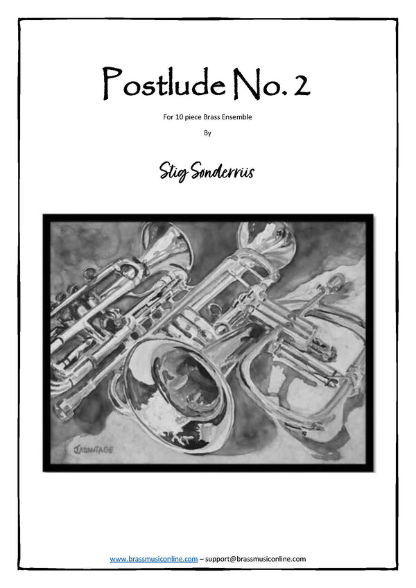 Soenderriis - Postlude No. 2 for ten piece Brass Ensemble