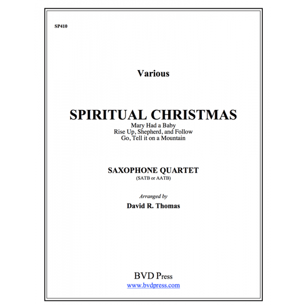 A Spiritual Christmas - Saxophone Quartet - Brass Music Online