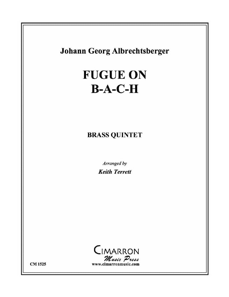 Albrechtsberger - Fugue on B-A-C-H - Brass Quintet - Brass Music Online