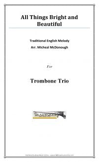 English Melody - All Things Bright And Beautiful - Trombone Trio