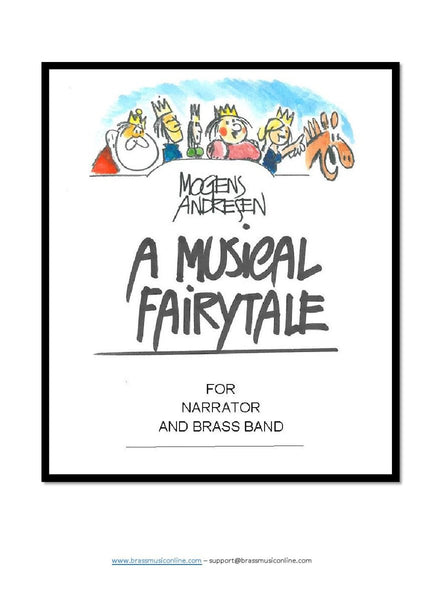Andresen - A Musical Fairytale for Brass Band and Narrator - Brass Music Online