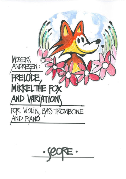Andresen - MIKKEL THE FOX - for Bass Trombone, Violin and Piano - Brass Music Online