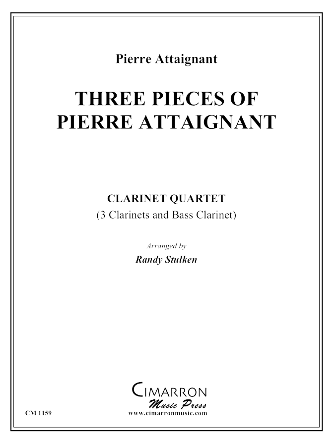 Attaignant, P - Three Pieces of Pierre Attaignant - Clarinet Quartet - Brass Music Online