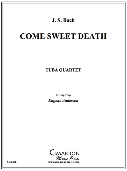 Bach - Come, Sweet Death - Tuba Quartet (EETT) - Brass Music Online