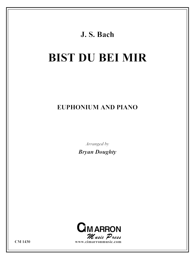 Bach, J S - Bist du bei mir - Euphonium and Piano - Brass Music Online