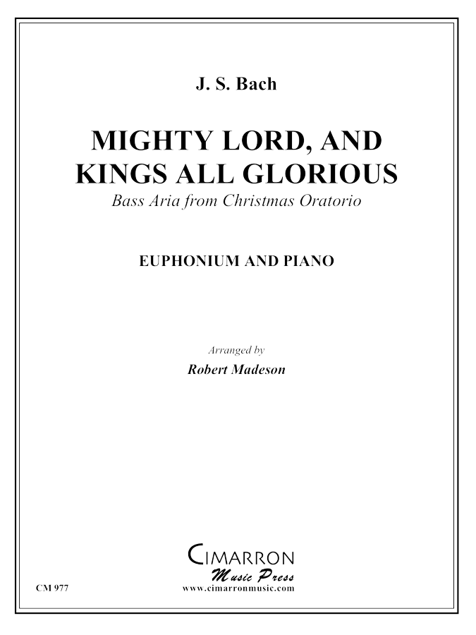 Bach, J S - Mighty Lord, and King All-Glorious - Euphonium and Piano - Brass Music Online