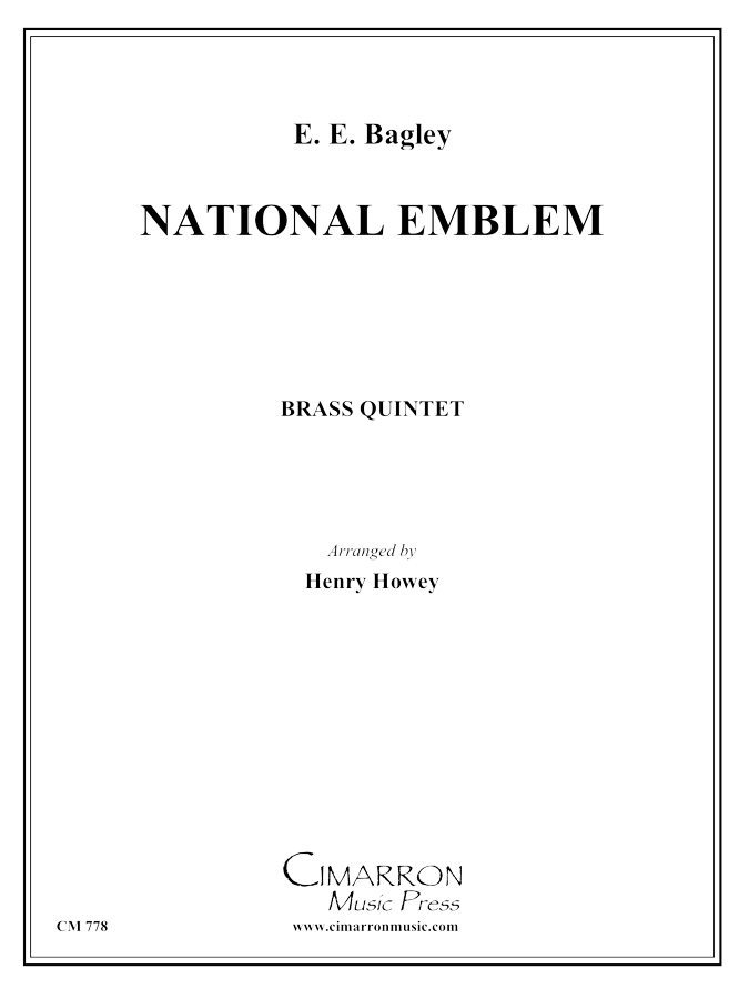 Bagley, E E - National Emblem - Brass Quintet - Brass Music Online