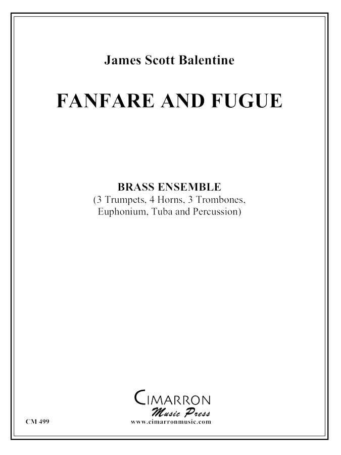 Balentine, James - Fanfare and Fugue - Brass Ensemble - Brass Music Online