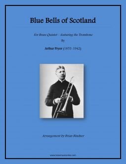 Blue Bells of Scotland - Brass Quintet - Brass Music Online