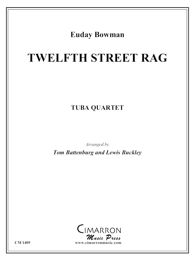 Bowman, E - Twelfth Street Rag - Tuba Quartet (EETT) - Brass Music Online
