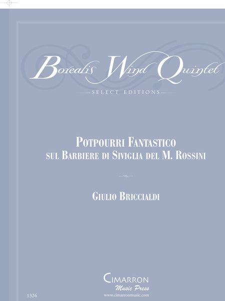 Briccialdi, Giulio - Potpourri Fantastico - Woodwind Quintet - Brass Music Online