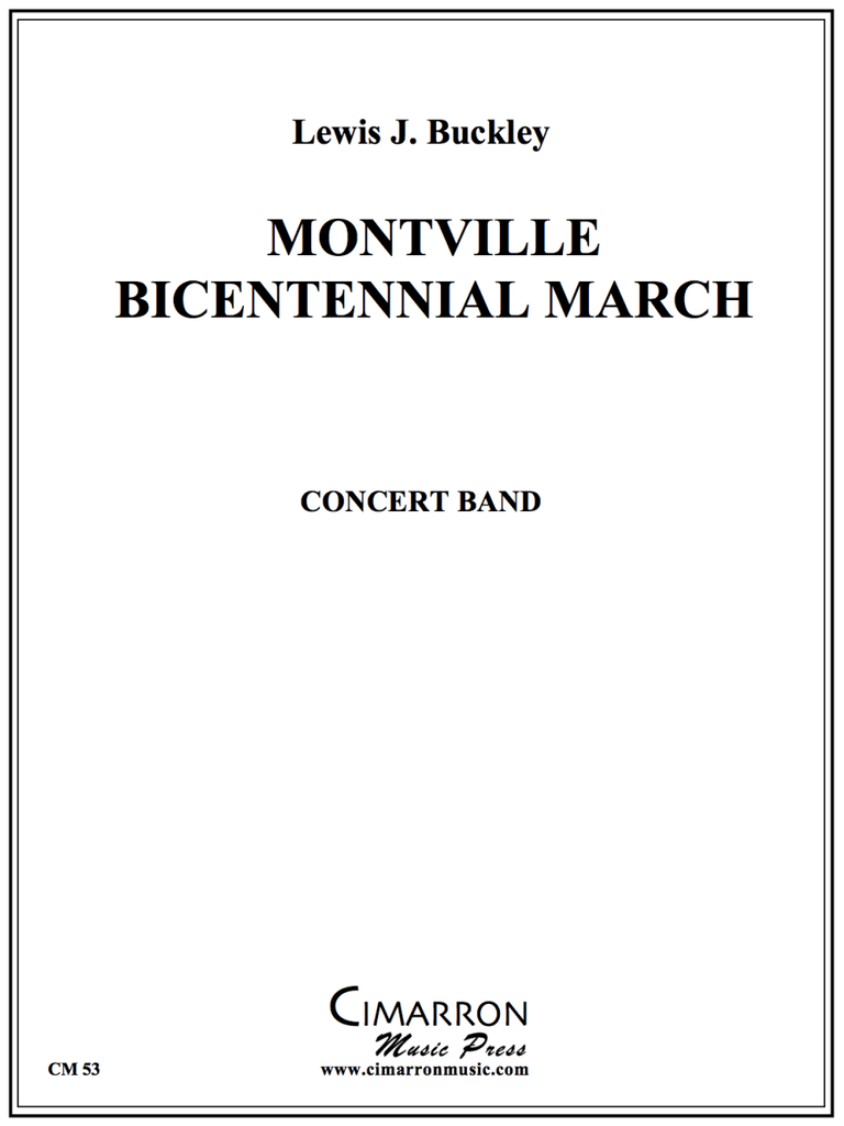 Buckley - Montville Bicentennial March - Concert Band - Brass Music Online