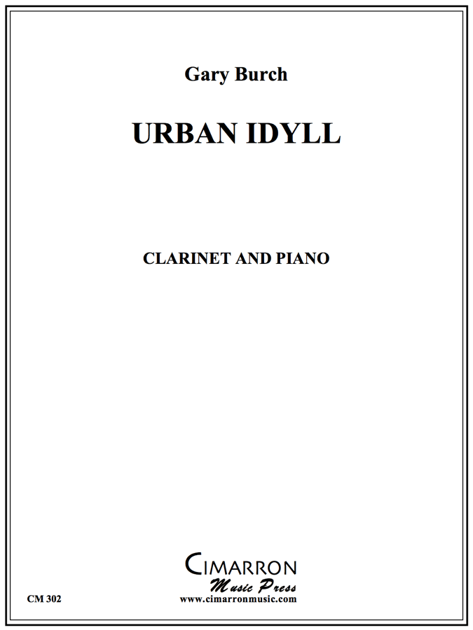 Burch - Urban Idyll - Clarinet and Piano - Brass Music Online