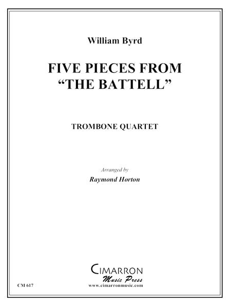 Byrd, W - Five Pieces from "The Battell" - Trombone Quartet - Brass Music Online