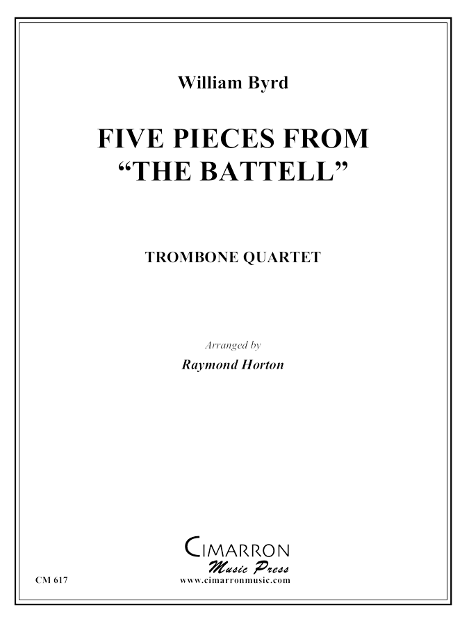 Byrd, W - Five Pieces from "The Battell" - Trombone Quartet - Brass Music Online