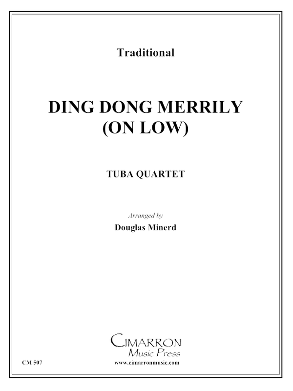 Traditional - Ding Dong, Merrily on (Low) - Tuba Quartet (EETT)