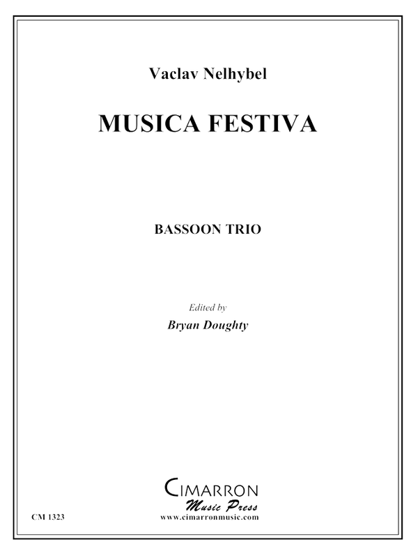 Nelhybel - Musica Festiva - Bassoon Trio