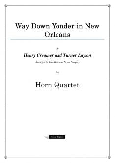 Creamer and Layton - Way Down Yonder in New Orleans - Horn Quartet