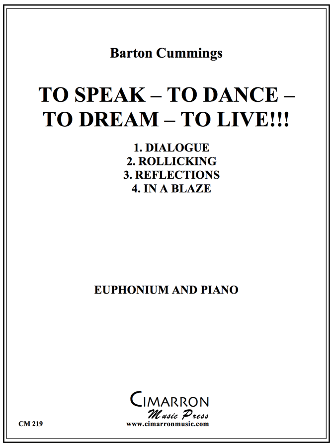 Cummings - To Speak - To Dance - To Dream - To Live! - Euphonium and Piano - Brass Music Online