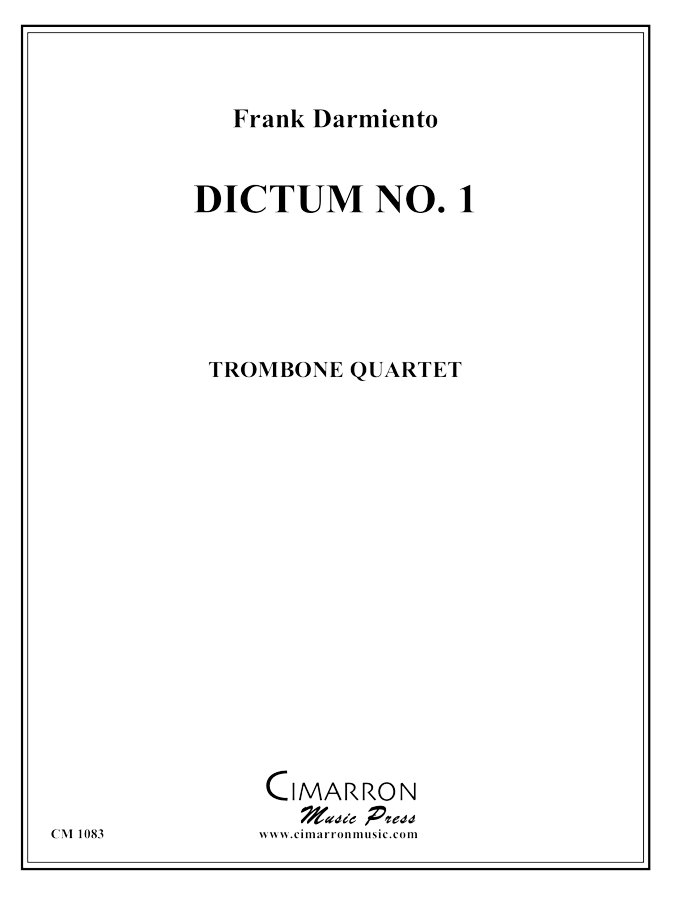 Darmiento, Frank - Dictum No. 1 - Trombone Quartet - Brass Music Online