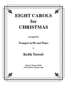 Eight Christmas Carols for Trumpet and Piano - Brass Music Online