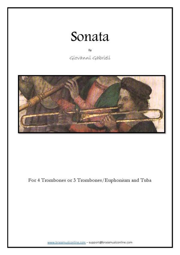 Gabrieli - Sonata - Trombone Quartet
