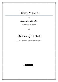 Hassler - Dixit Maria - Brass Quartet