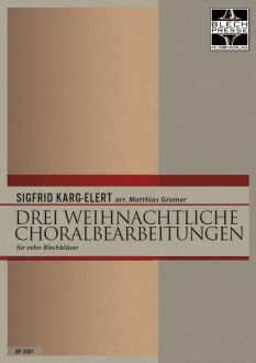 Karg-Elert - Three Christmas Chorals - Brass Choir