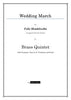 Mendelssohn - Wedding March - Brass Quintet