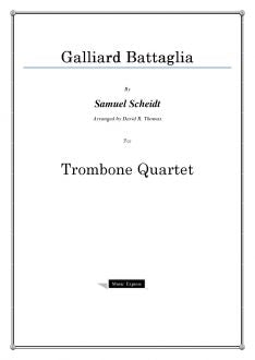 Scheidt - Galliard Battaglia - Trombone Quartet