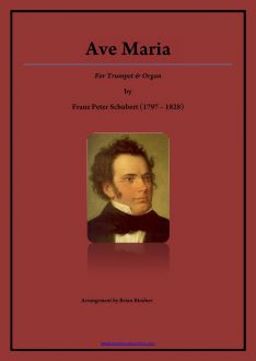 Schubert - Ave Maria - Trumpet and Piano or Organ