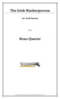 Traditional - The Irish Washerperson - Brass Quartet