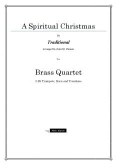 Traditional - A Spiritual Christmas - Brass Quartet