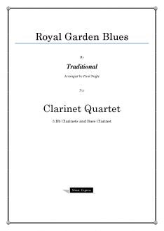 Traditional - Royal Garden Blues - Clarinet Quartet