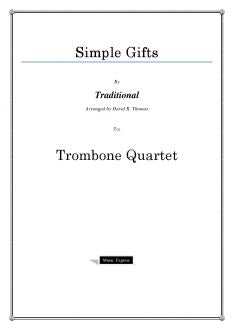 Traditional - Simple Gifts - Trombone Quartet