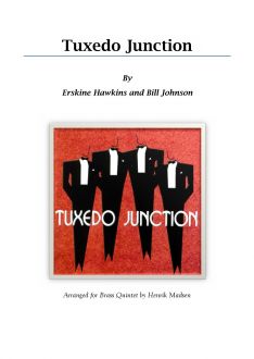 Tuxedo Junction - Brass Quintet